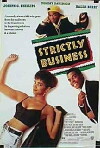 Strictly Business (1991)
