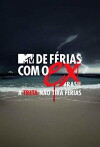 De Férias com o Ex: A Treta Não Tira Férias (2018)
