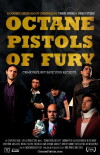 Octane Pistols of Fury (2010)