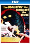 The Monster That Challenged the World (1957)