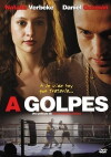 A golpes (2005)