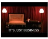 It's Just Business (2013)