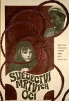 Svedectví mrtvých ocí (1971)