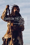 3 Days on the Cross (2017)