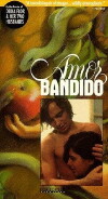 Amor Bandido (1978)