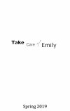 Take Care of Emily (2019)