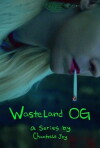 Wasteland OG (2017)