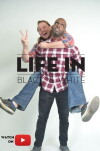 Life in Black and White (2016)