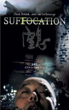 Suffocation (2005)