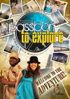 Passport to Explore (2008)