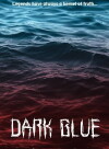 Dark Blue (2016)