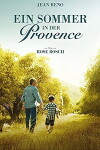 Ein Sommer in der Provence (2014)