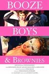 Booze Boys & Brownies (2014)