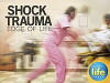 Shock Trauma: Edge of Life (2016)