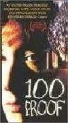 100 Proof (1997)