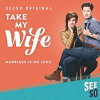 Take My Wife (2016)