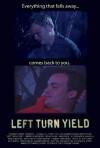 Left Turn Yield (2007)