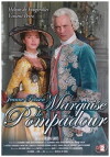 Madame De Pompadour: The King's Favourite (2006)