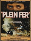 Plein fer (1990)