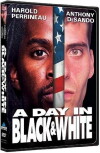 A Day in Black and White (2001)