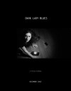 Dark Lady Blues (2015)