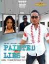Painted Lies (2014)