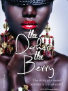 The Darker the Berry (2018)