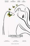 A Double Take (2019)
