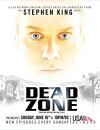The Dead Zone (2002)