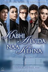Kabhi alvida naa kehna - Never Say Goodbye (2006)