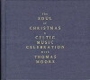 The Soul of Christmas: A Celtic Music Celebration (1997)
