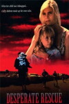 Desperate Rescue: The Cathy Mahone Story (1993)