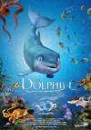 Der Delfin - Die Geschichte eines Träumers (2009)
