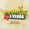 Portugal Não Está à Venda (2018)