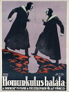 Homunculus, 6. Teil - Das Ende des Homunculus (1917)