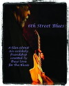 6th Street Blues (2017)