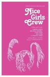 Nice Girls Crew (2012)