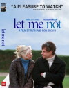 Let Me Not (2007)