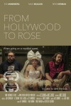 From Hollywood to Rose (2016)