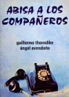 Abisa a los compañeros (1980)