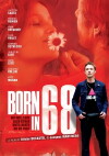 Born in 68 (2008)