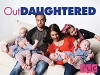 Outdaughtered (2016)
