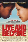 Live and Become (2005)