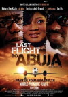 Last Flight to Abuja (2012)