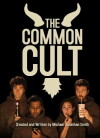 The Common Cult (2012)