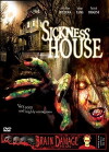 Sickness House (2006)