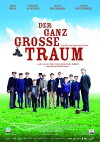 Der ganz große Traum (2011)