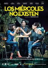 Wednesdays don't exist (2015)