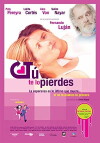 Tu te lo pierdes (2004)