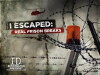 I Escaped: Real Prison Breaks (2011)